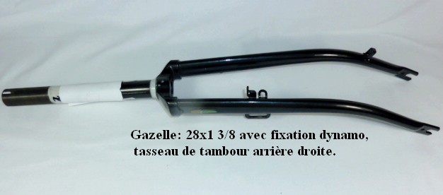 Gazelle: 28x1 3/8 pivot 22cm, pas de vis 6.5cm, ( pour potence 22.2mm) tasseau frein tambour droite arriere. Avec l'embléme Gazelle.